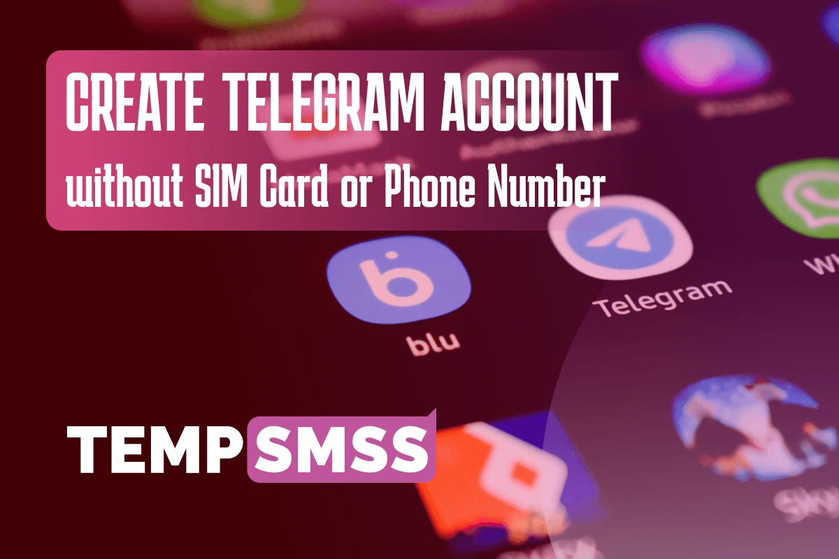 create telegram without phone number