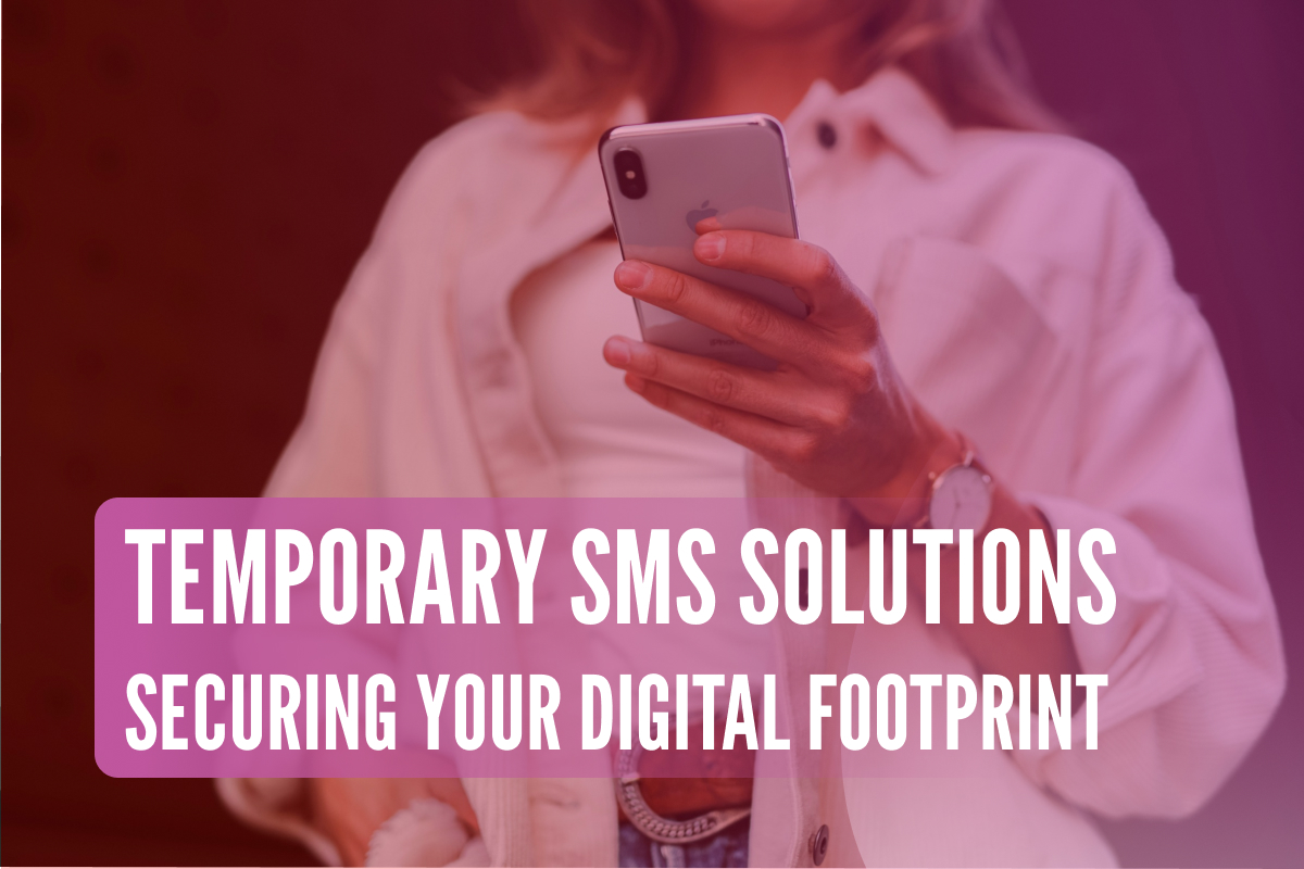 Receive Temp SMS - Temporary SMS Solutions